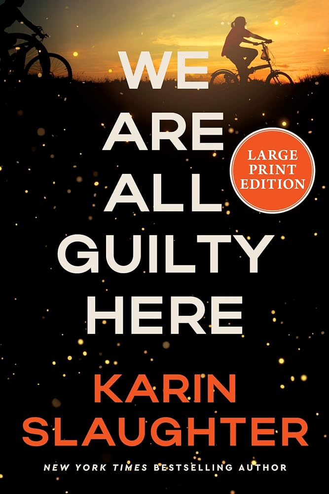 We Are All Guilty Here: A Novel (A North Falls Thriller, 1) cover image