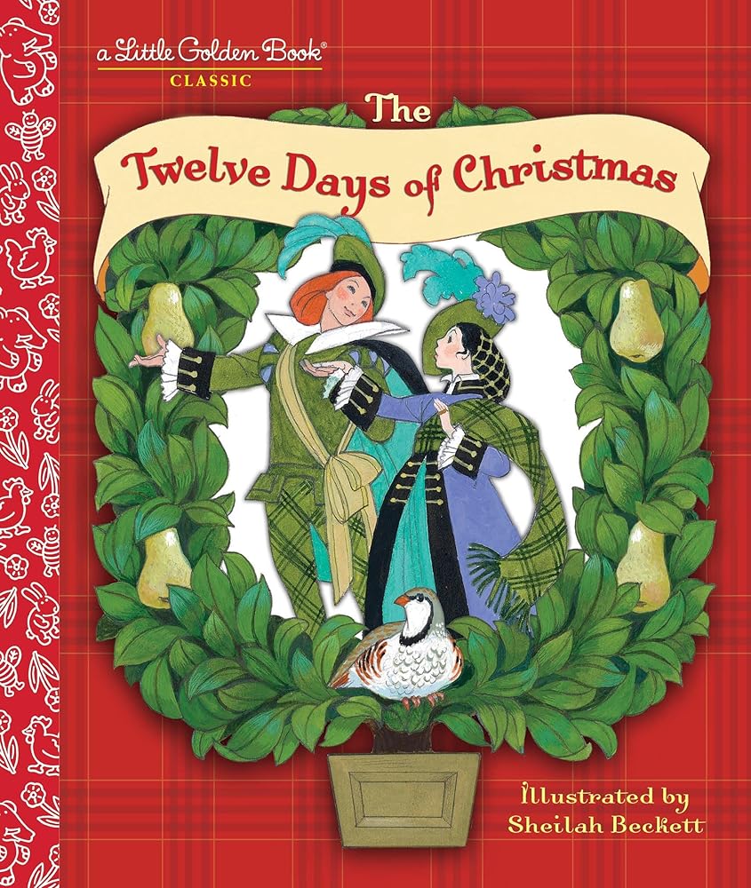 The Twelve Days of Christmas: A Christmas Carol cover image