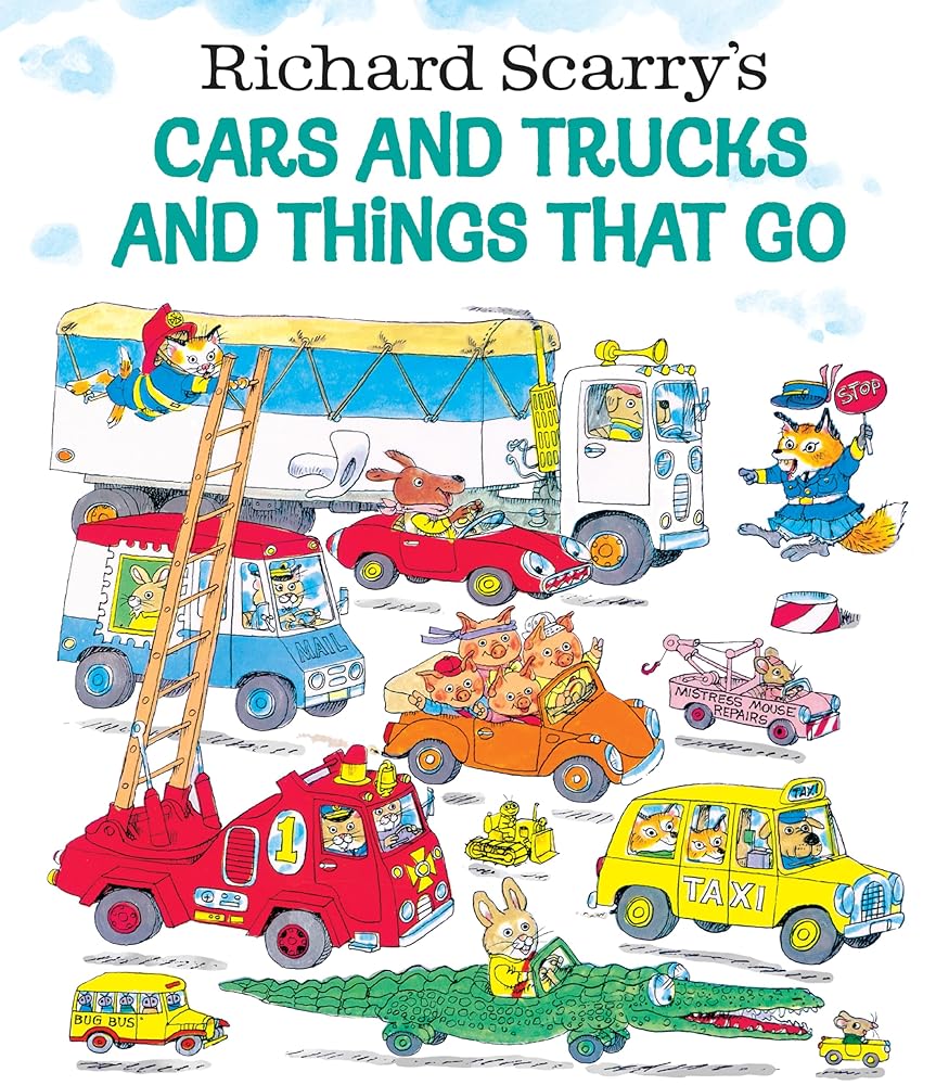 Richard Scarry's Cars and Trucks and Things That Go cover image