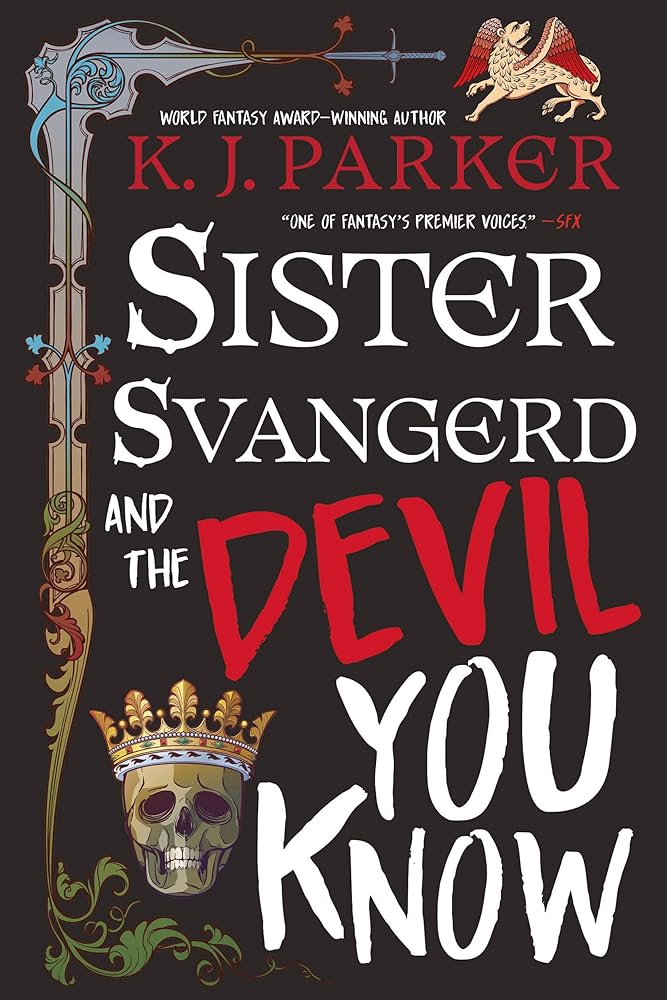 Sister Svangerd and the Devil You Know (The Loyal Opposition Trilogy, 2) cover image