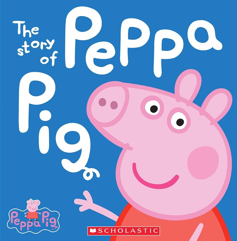 The Story of Peppa Pig (Peppa Pig) (A True Book (Relaunch)) cover image