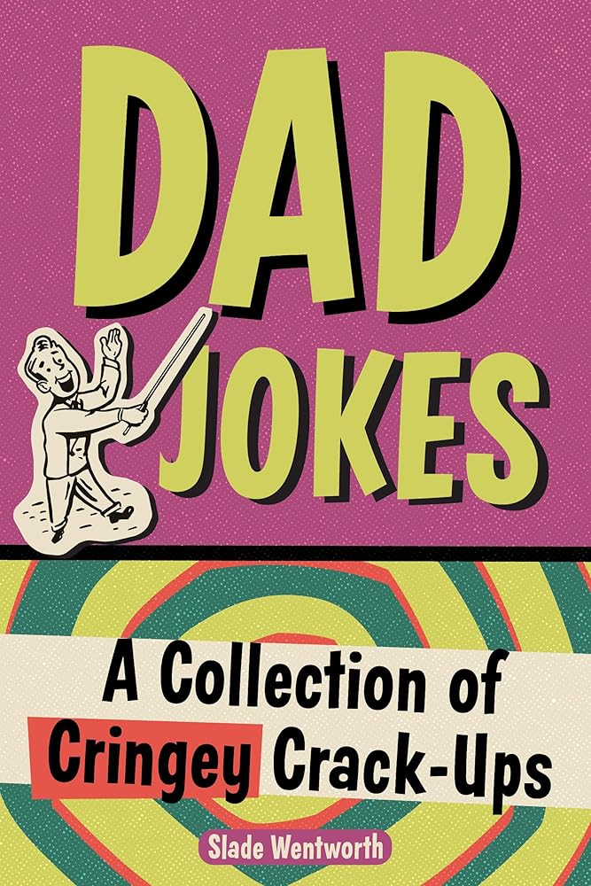 Dad Jokes: A Collection of Cringey Crack-Ups cover image