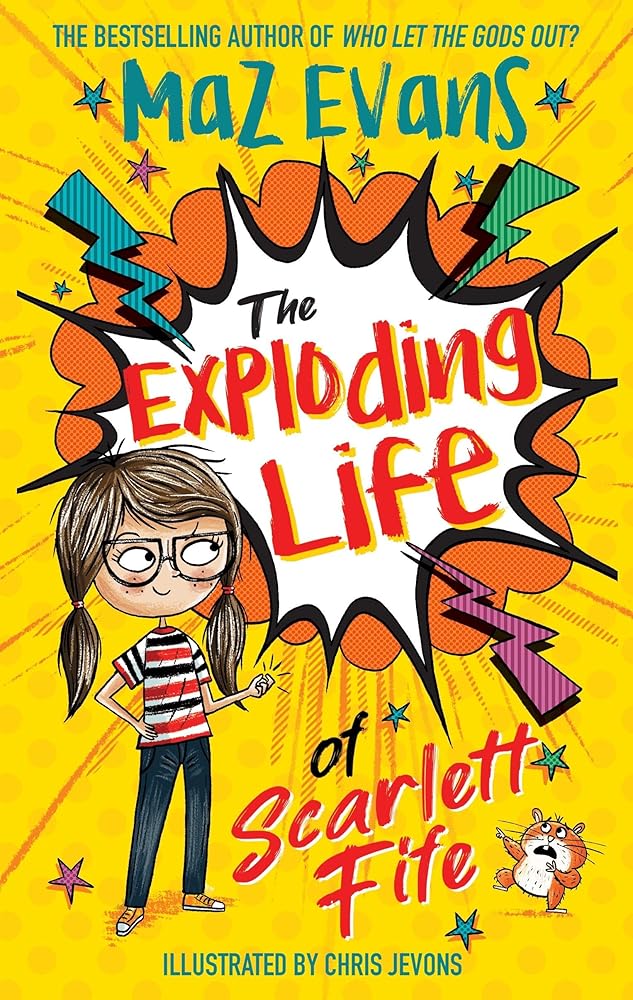 The Exploding Life of Scarlett Fife: Book 1 cover image