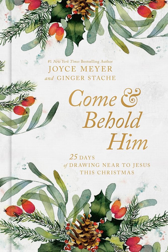 Come and Behold Him: 25 Days of Drawing Near to Jesus This Christmas cover image