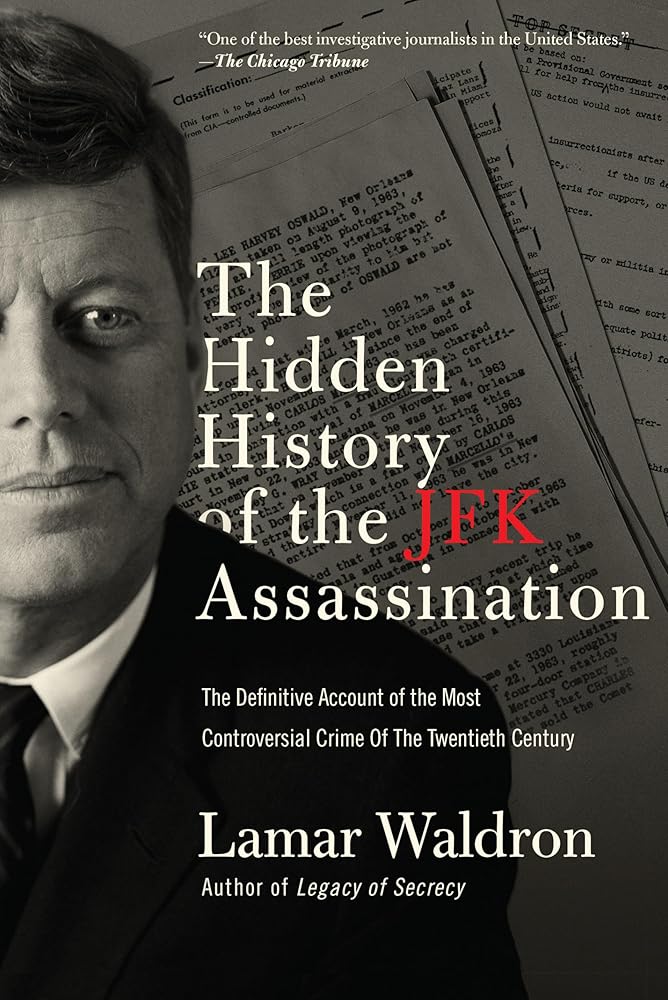 The Hidden History of the JFK Assassination cover image
