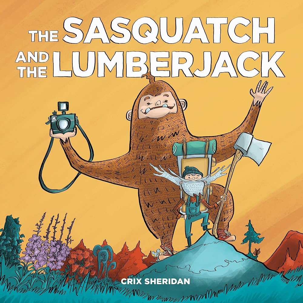 The Sasquatch and the Lumberjack cover image
