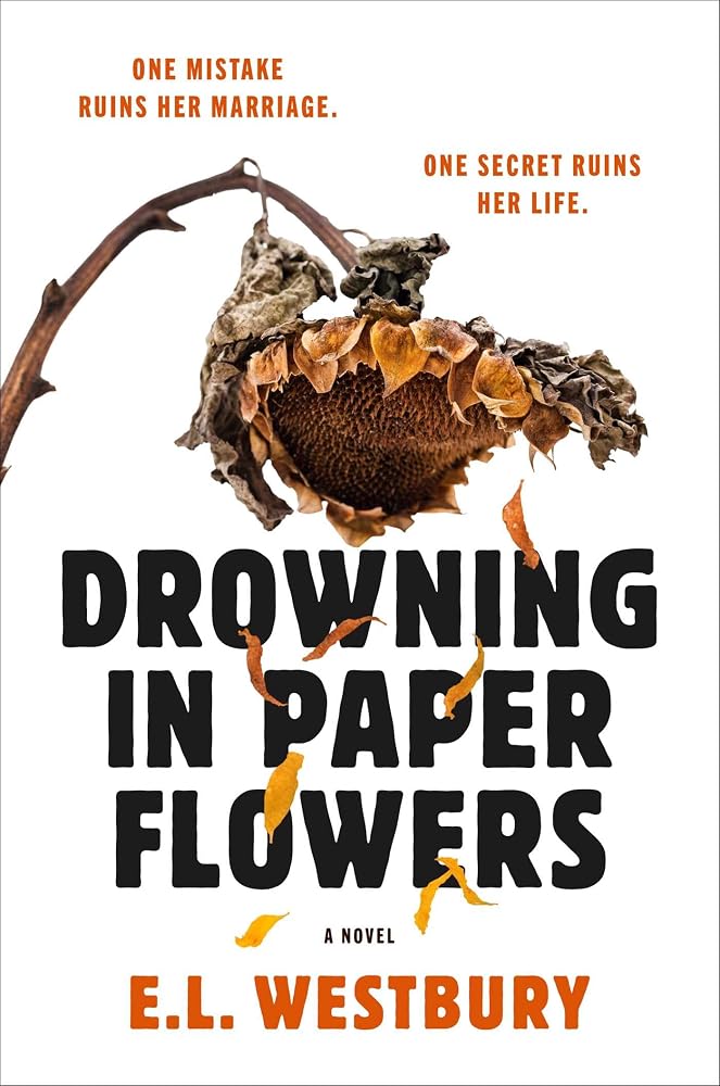 Drowning in Paper Flowers: A Novel cover image
