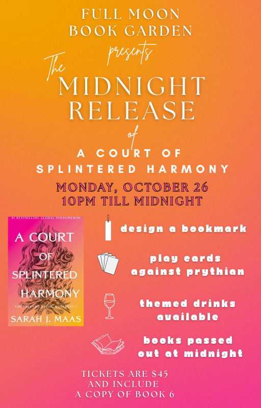 Midnight Release Party: A Court of Splintered Harmony [October 26th]