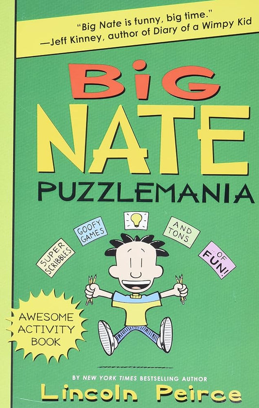 Big Nate Puzzlemania: A Hilarious Big Nate Activity Book with Super Scribbles, Cool Comix, and Lots of Laughs cover image