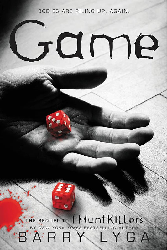 Game: The Sequel to "I Hunt Killers" cover image