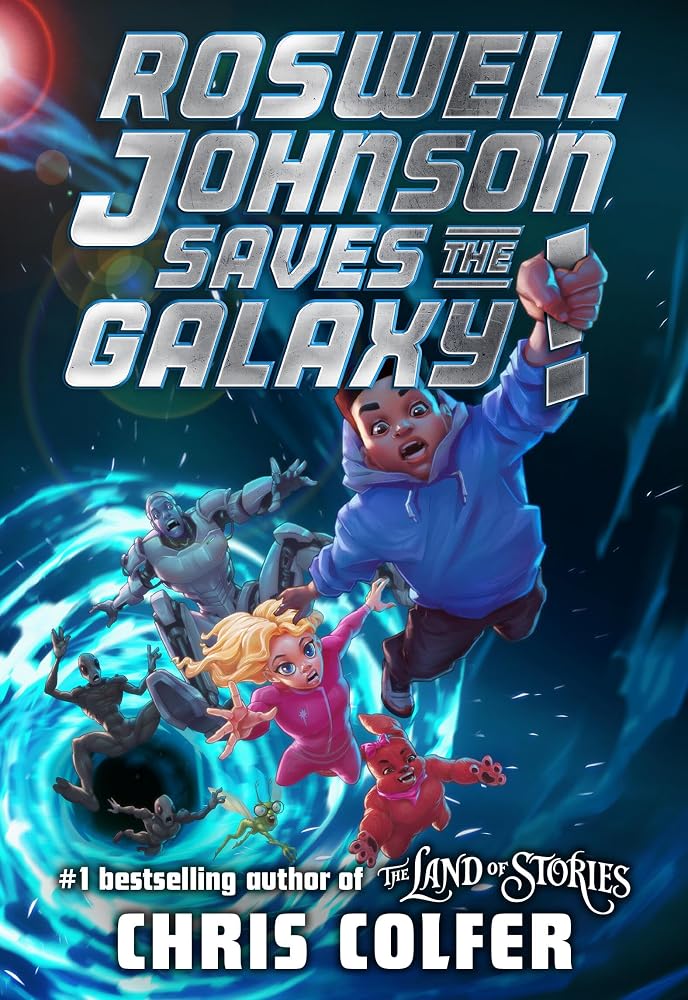 Roswell Johnson Saves the Galaxy! cover image