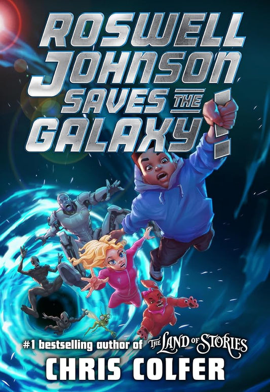 Roswell Johnson Saves the Galaxy! cover image