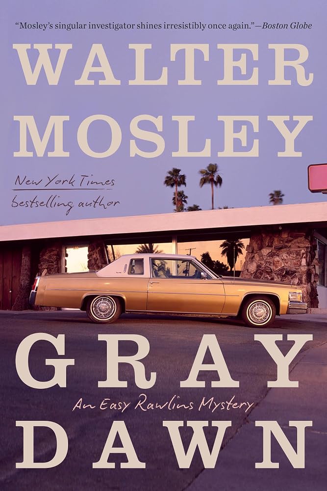 Gray Dawn: An Easy Rawlins Mystery cover image