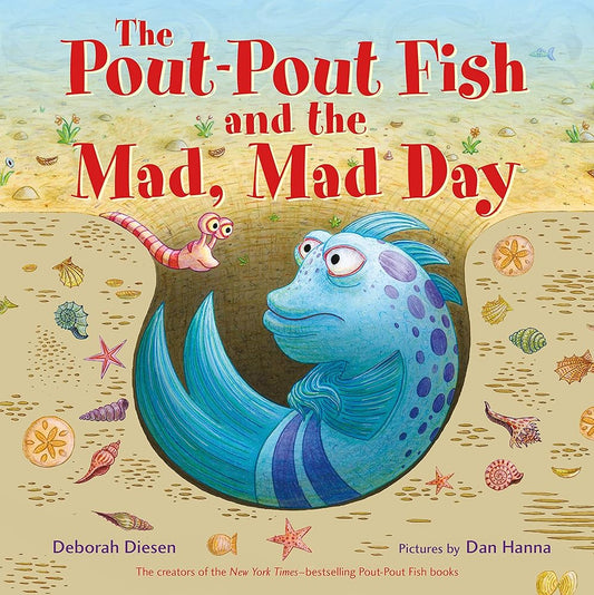 The Pout-Pout Fish and the Mad, Mad Day (A Pout-Pout Fish Adventure) cover image