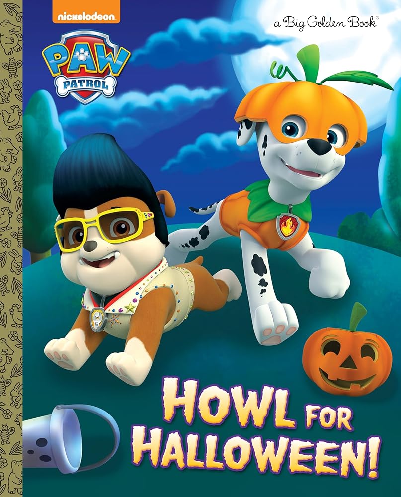 Howl for Halloween! (PAW Patrol) (Big Golden Book) cover image