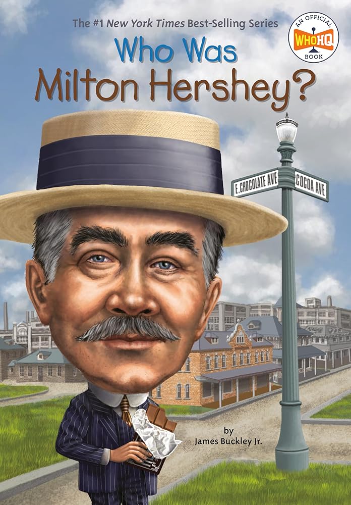 Who Was Milton Hershey? cover image