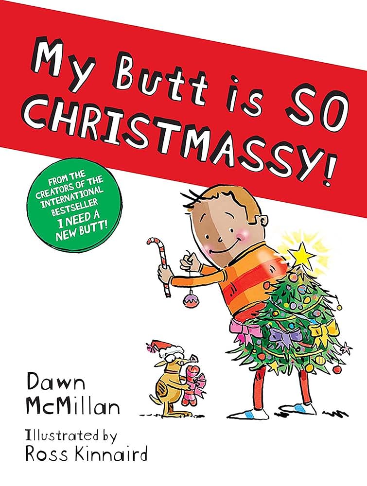 My Butt is SO CHRISTMASSY! cover image