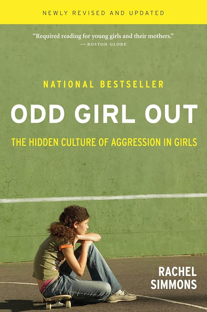 Odd Girl Out, Revised and Updated: The Hidden Culture of Aggression in Girls cover image