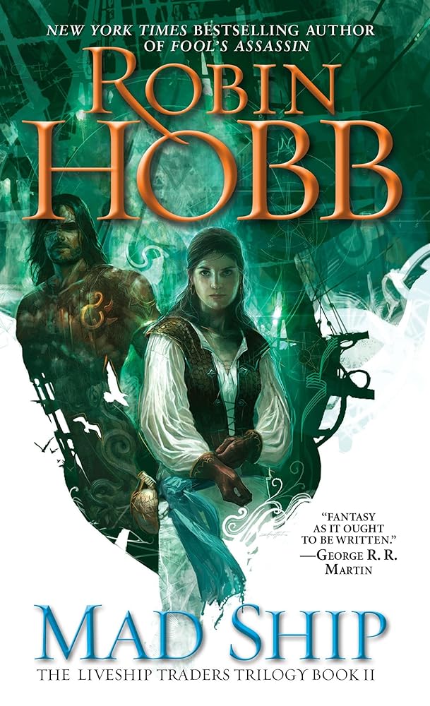 Mad Ship (The Liveship Traders, Book 2) cover image