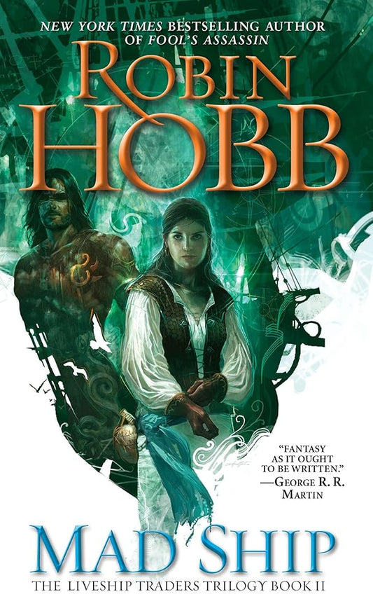 Mad Ship (The Liveship Traders, Book 2) cover image