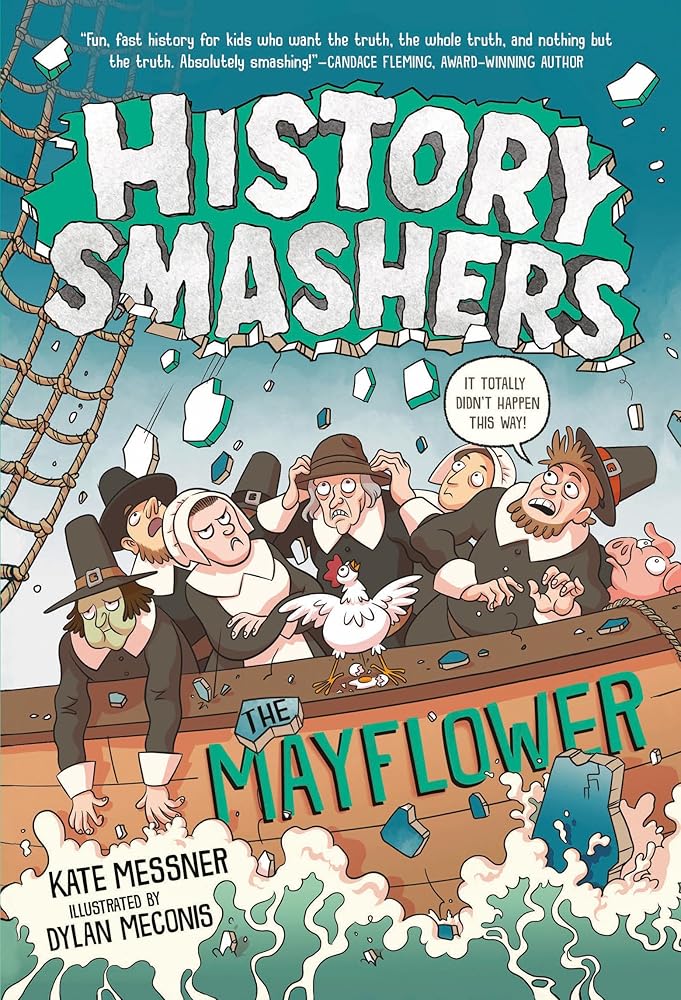 History Smashers: The Mayflower cover image
