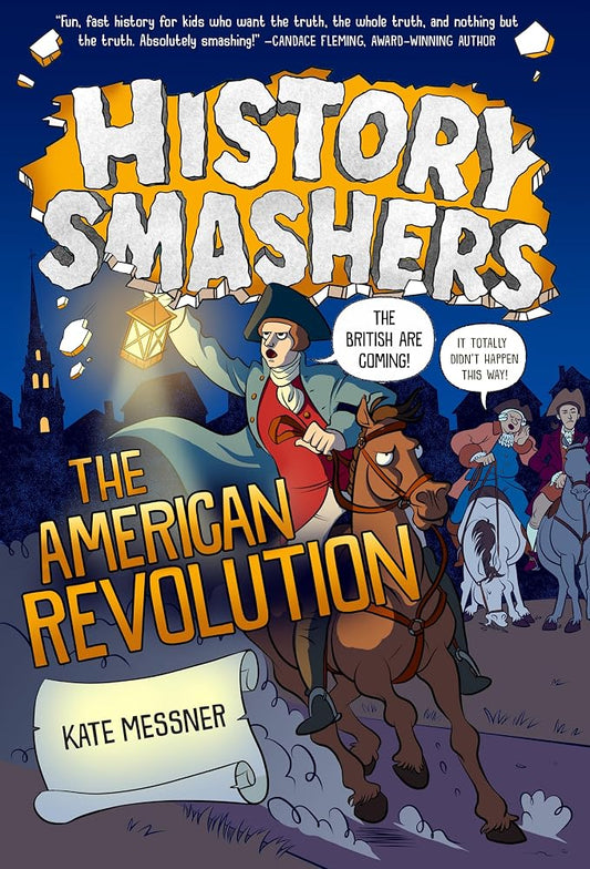 History Smashers: The American Revolution cover image
