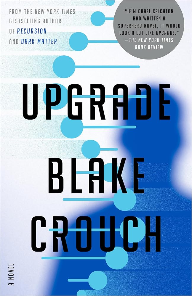 Upgrade: A Novel cover image