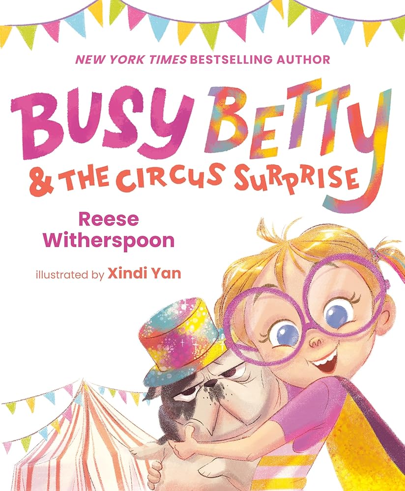 Busy Betty & the Circus Surprise cover image