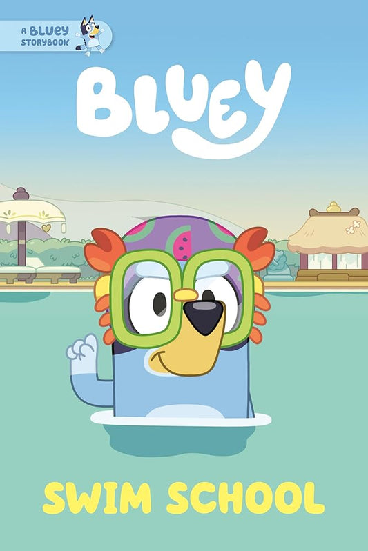 Swim School: A Bluey Storybook cover image