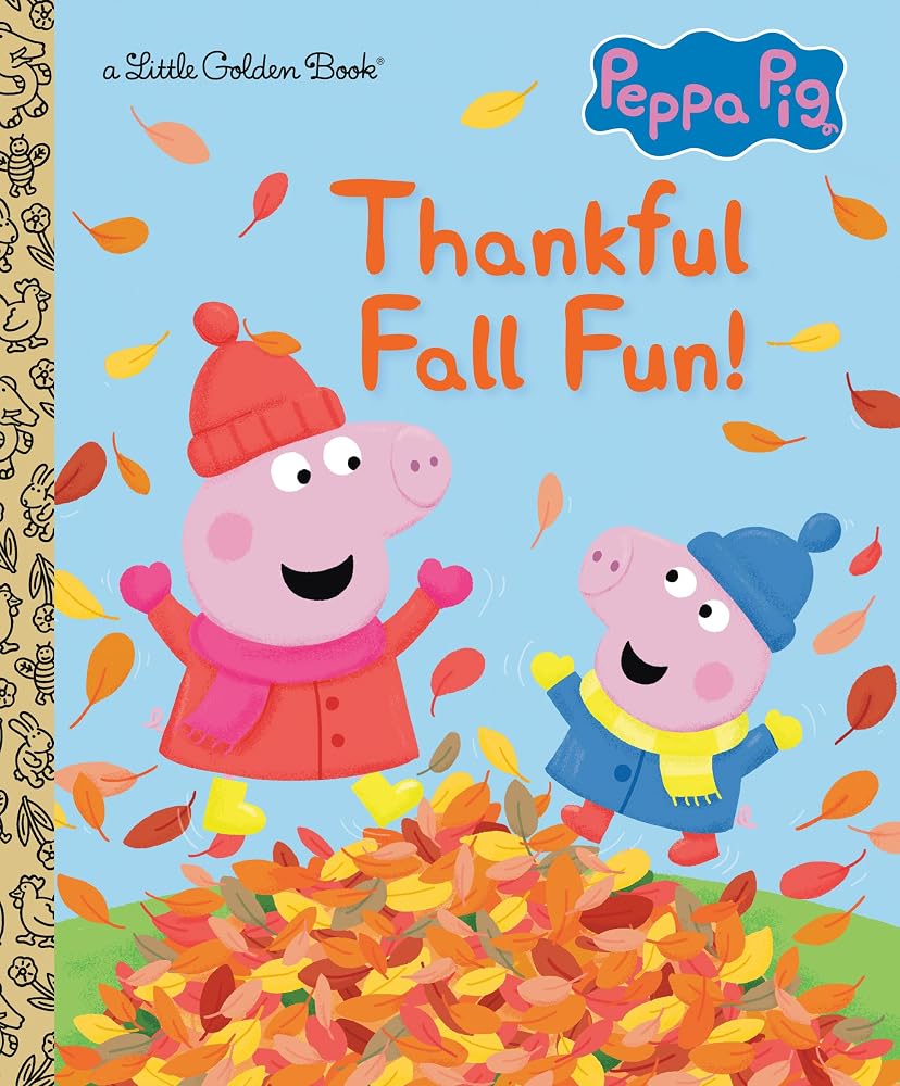 Thankful Fall Fun! (Peppa Pig) (Little Golden Book) cover image