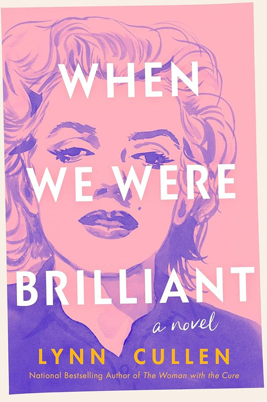 When We Were Brilliant cover image