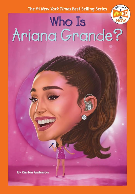 Who Is Ariana Grande? (Who HQ Now) cover image