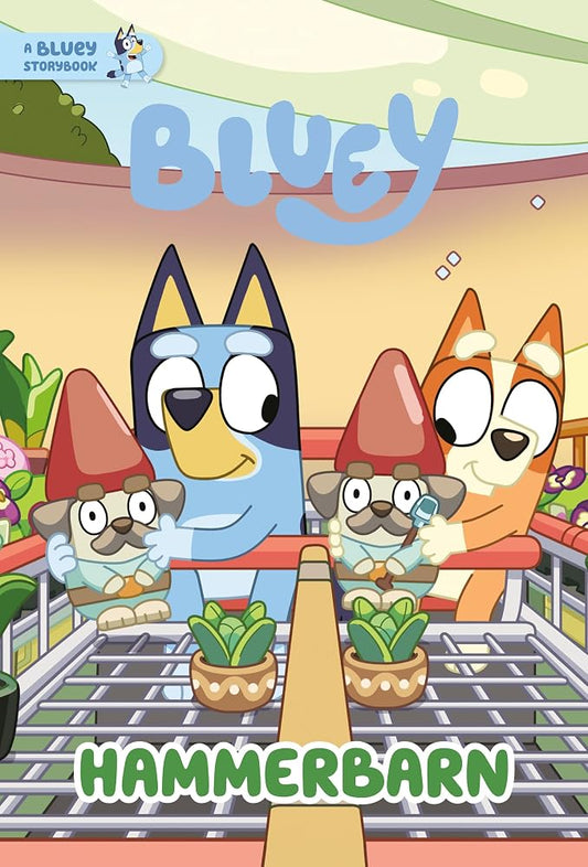 Hammerbarn: A Bluey Storybook cover image