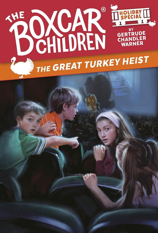 The Great Turkey Heist: A Thanksgiving Holiday Special (The Boxcar Children Mysteries) cover image