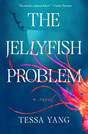 The Jellyfish Problem by Tessa Yang