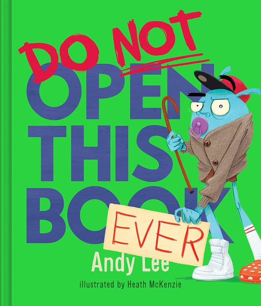 Do Not Open This Book Ever cover image