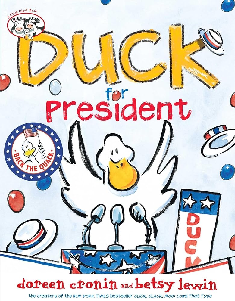 Duck for President (A Click Clack Book) cover image