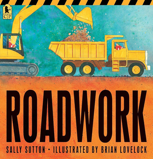 Roadwork: (A Rhyming Construction Book with Trucks, Machines, and Noisy Vehicles for Babies, Toddlers, Preschoolers, and Kids Ages 2-5) (Construction Crew) cover image
