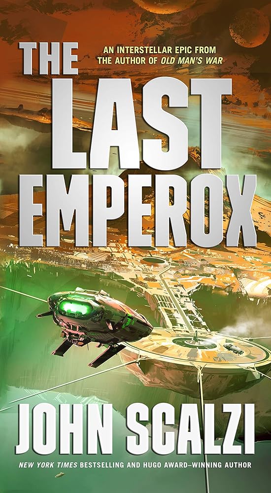 The Last Emperox (The Interdependency, 3) cover image