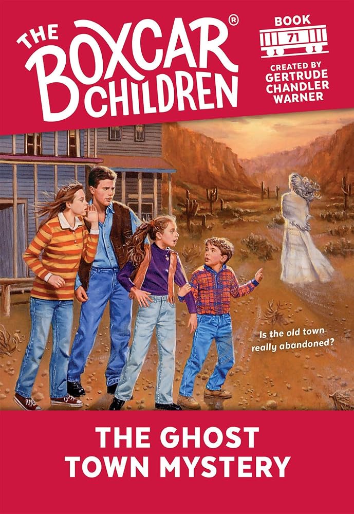 The Ghost Town Mystery (The Boxcar Children Mysteries) cover image