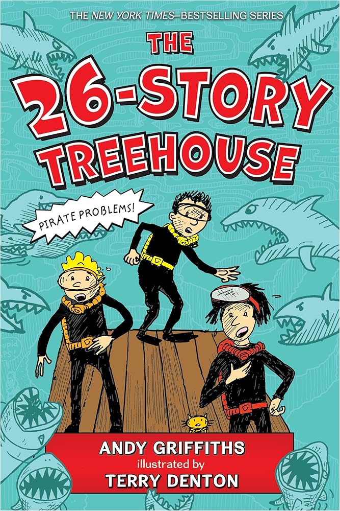 The 26-Story Treehouse: Pirate Problems! (The Treehouse Books, 2) cover image