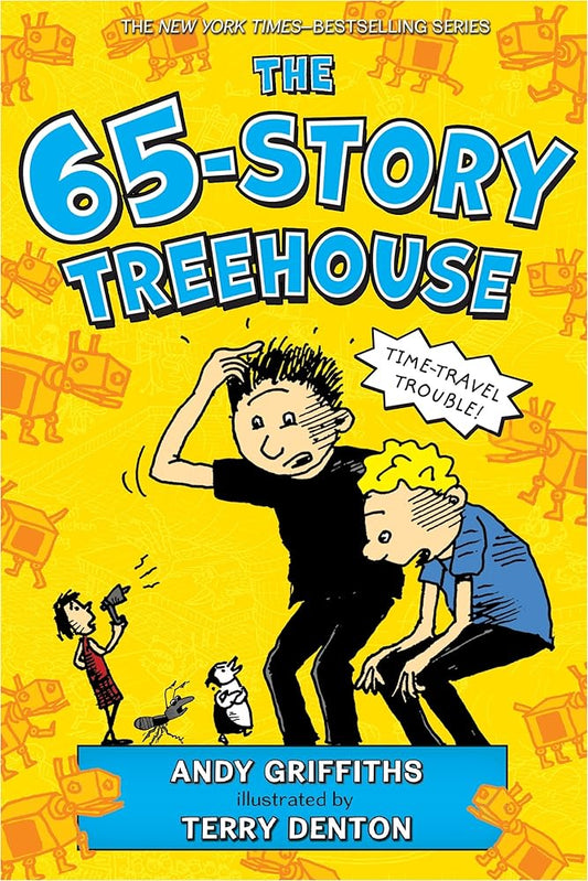 The 65-Story Treehouse: Time Travel Trouble! (The Treehouse Books, 5) cover image