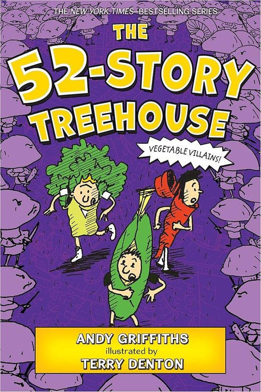 The 52-Story Treehouse: Vegetable Villains! (The Treehouse Books, 4) cover image