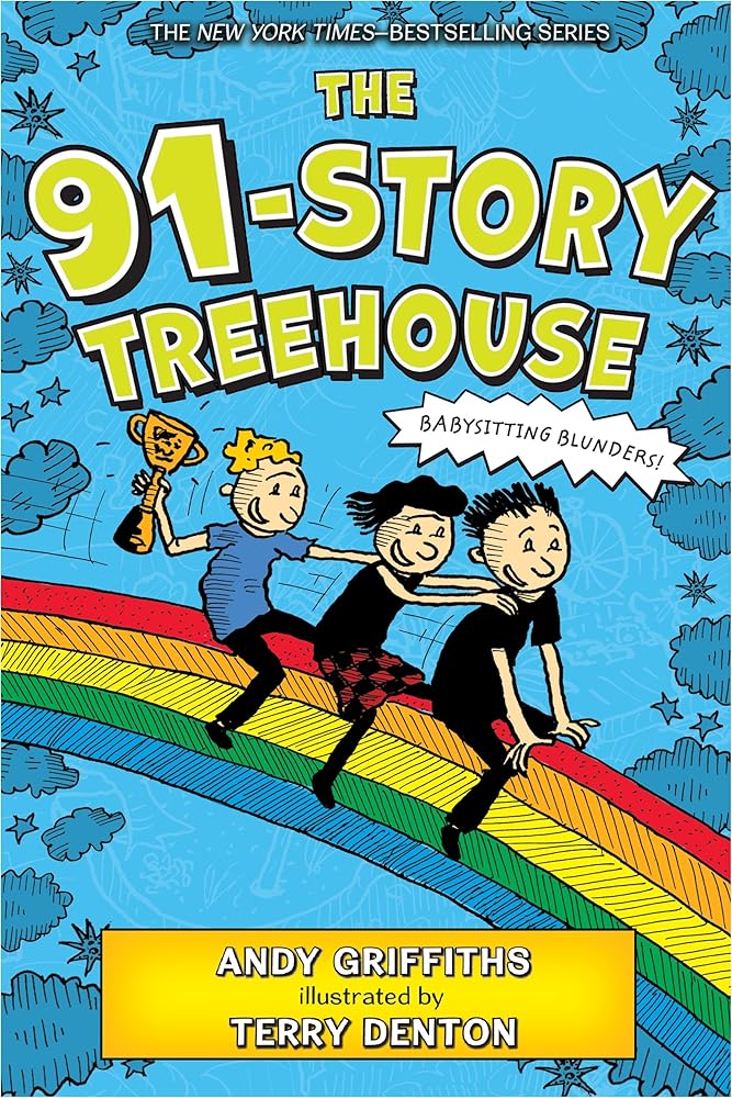 The 91-Story Treehouse: Babysitting Blunders! (The Treehouse Books, 7) cover image
