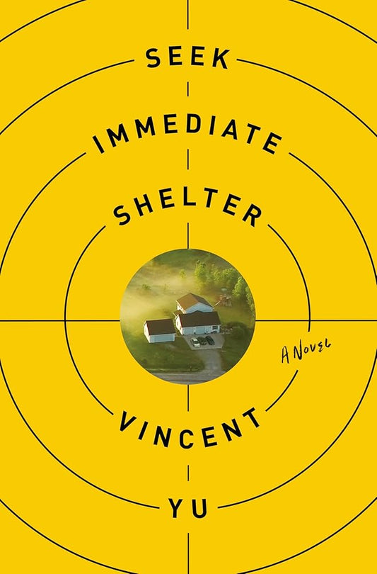 Seek Immediate Shelter: A Novel cover image