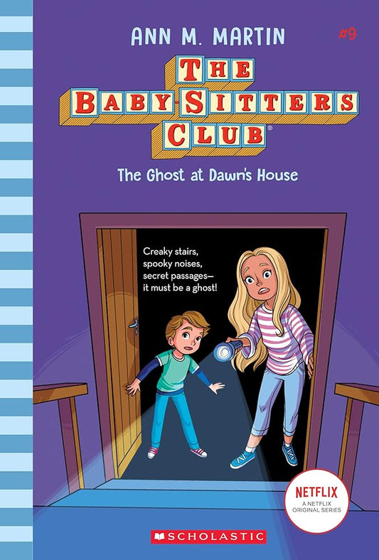 The Ghost At Dawn's House (The Baby-Sitters Club #9) (9) cover image
