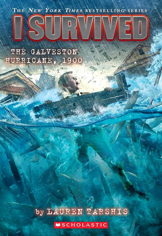 I Survived the Galveston Hurricane, 1900 (I Survived #21) (21) cover image