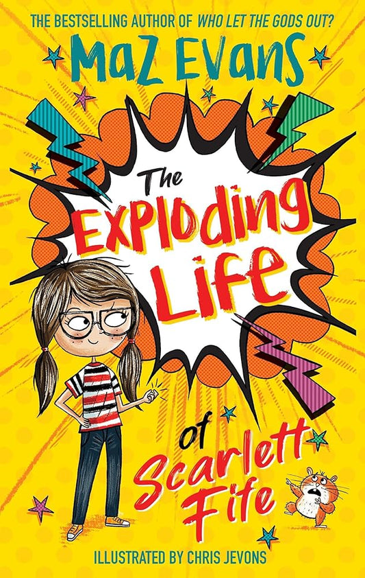 The Exploding Life of Scarlett Fife: Book 1 cover image