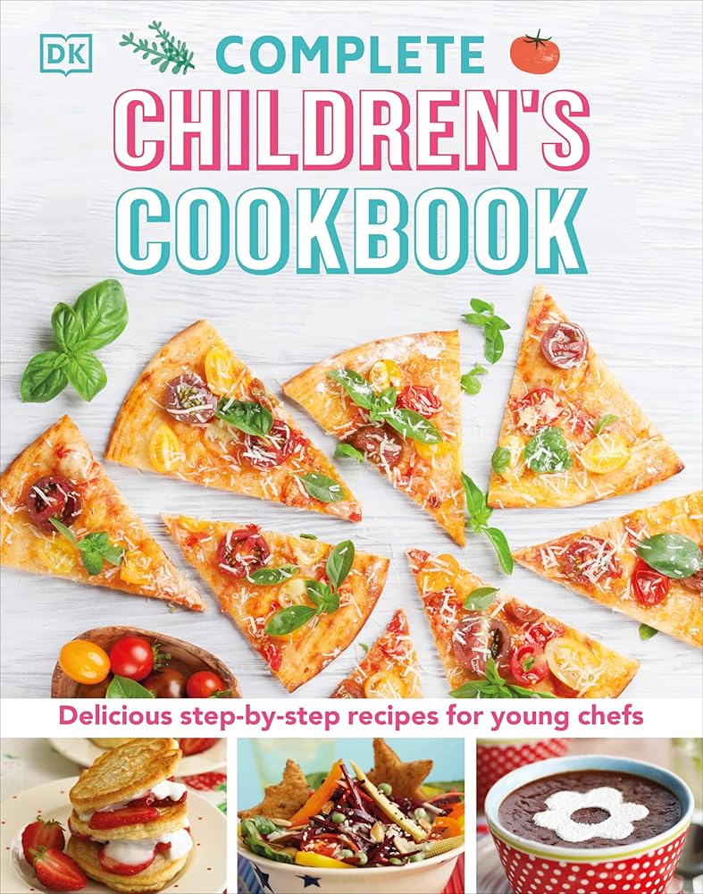Complete Children's Cookbook: Delicious Step-by-Step Recipes for Young Cooks cover image