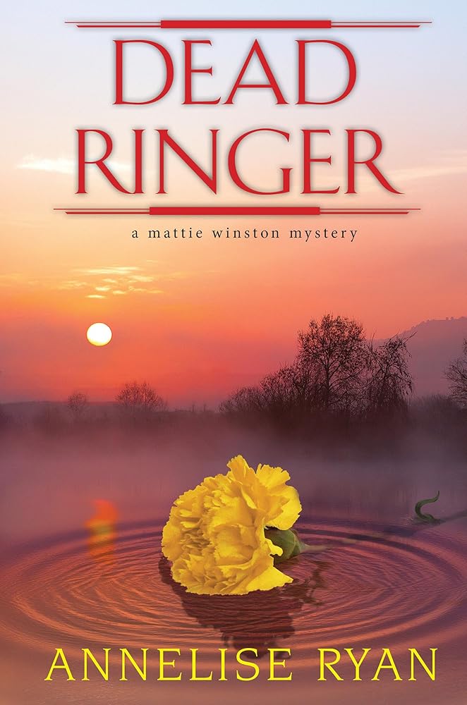 Dead Ringer (A Mattie Winston Mystery) cover image